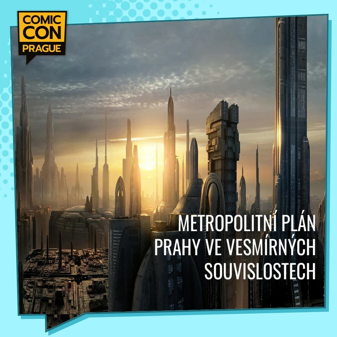 Kdo říkal, že metropolitní plán musí být nuda? metropolitni plan vesmirne souvislosti