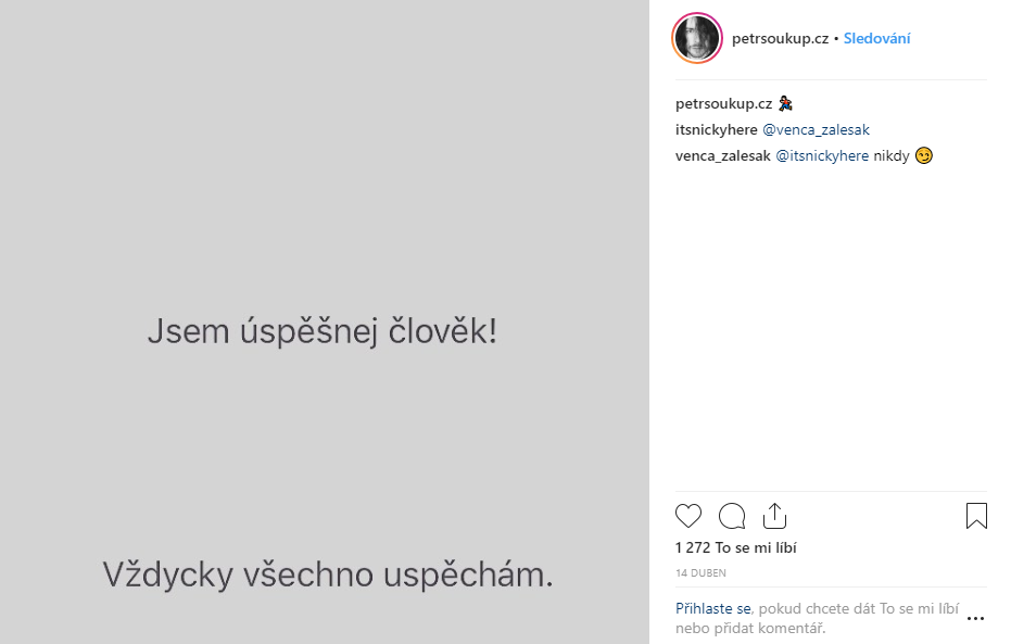 Petr ve své tvorbě nic dlouhé hodiny nevymýšlí. Spíš kouká kolem, baví se a zaznamenává. petrsoukup uspechavac
